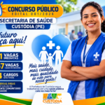 Prefeitura de Custódia divulga Edital do Concurso Público da Secretaria Municipal de Saúde
